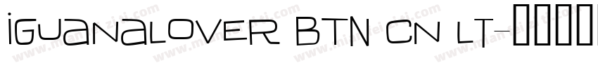 IguanaLover BTN Cn Lt字体转换